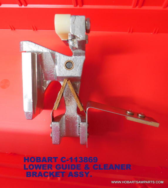 Lower Guide & Cleaner Bracket for Hobart 5514 & 5614 Saws. Replaces C-113869